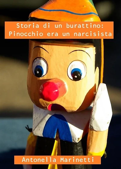 Storia di un burattino: Pinocchio era un narcisista