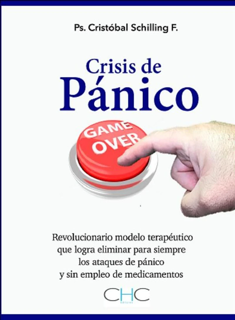 Crisis de Pánico, Game Over: Revolucionario modelo terapéutico que elimina los ataques de pánico para siempre y sin medicamentos