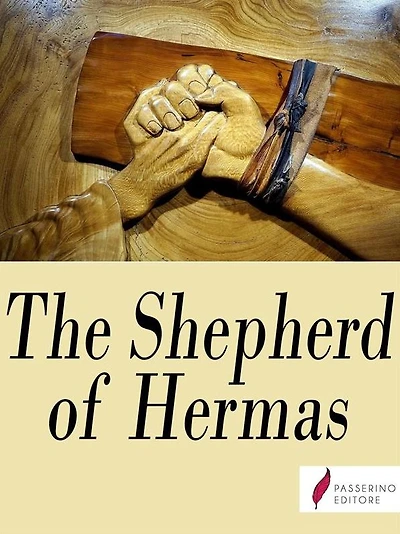 The Shepherd of Hermas