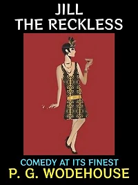 Jill the Reckless: Comedy at its Finest