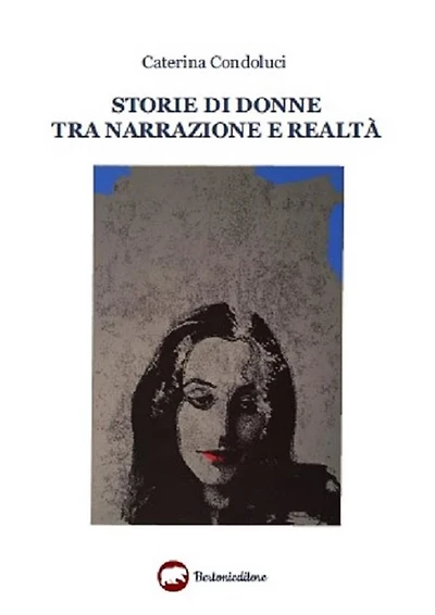 Storie di donne tra narrazione e realtà