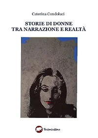 Storie di donne tra narrazione e realtà