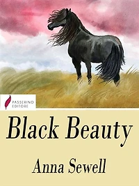 Black Beauty: The Autobiography of a Horse