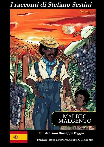 I racconti di Stefano Sestini: Malbec - Malgento