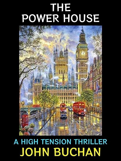 The Power House: A High Tension Thriller