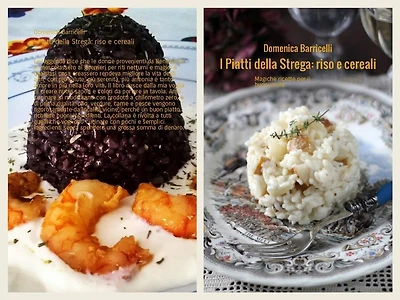 I Piatti della Strega: riso e cereali: Magiche ricette per il buonumore