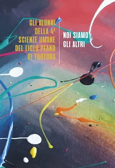 Noi siamo gli altri: Storie di dipinti diventati racconti