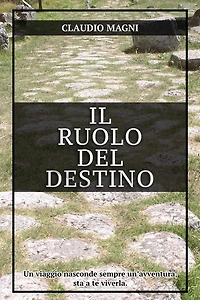 Il Ruolo del Destino