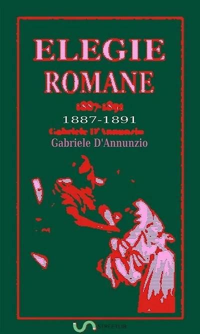 Elegie romane: 1887-1891