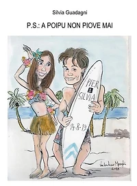 P.s.: a Poipu non piove mai