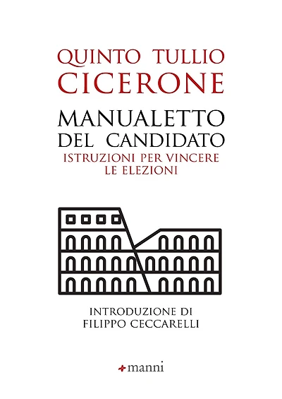 Manualetto del candidato: Istruzioni per vincere le elezioni