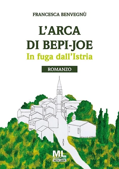 L'Arca di Bepi Joe: In fuga dall'Istria