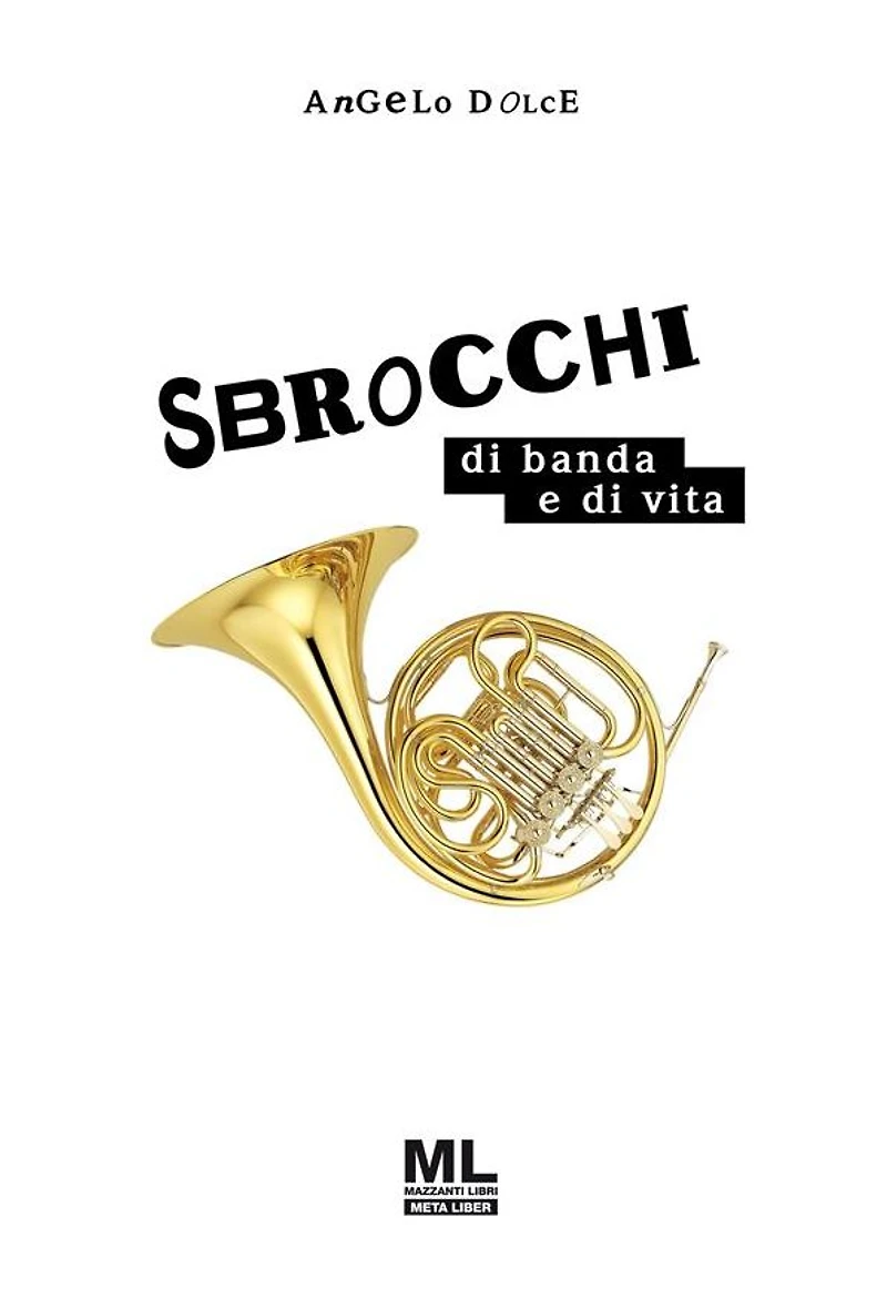 Sbrocchi di banda e di vita