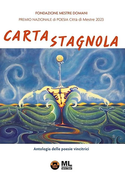 Carta stagnola. Premio Nazionale di Poesia Città di Mestre 2023 (Meta Liber©)