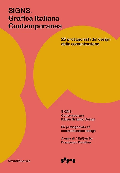 Signs: Contemporary Italian Graphic Design: 25 Protagonists of Communication Design