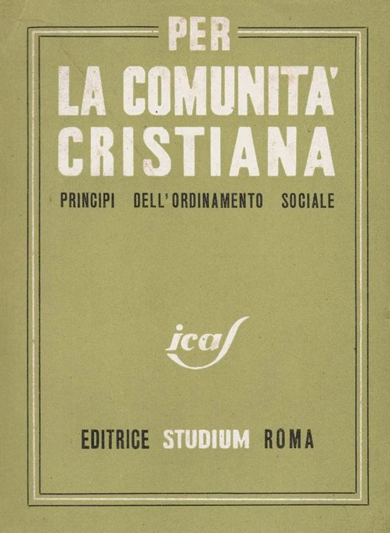 Per la comunità cristiana: Principi dell'ordinamento sociale