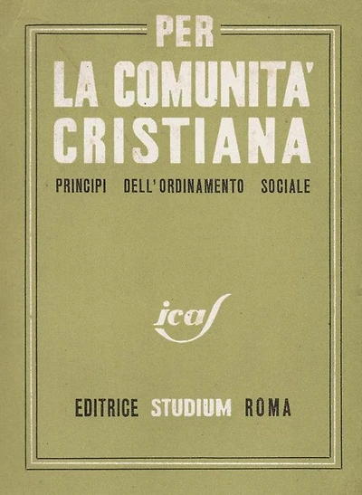 Per la comunità cristiana: Principi dell'ordinamento sociale