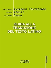 Guida alla traduzione del testo latino