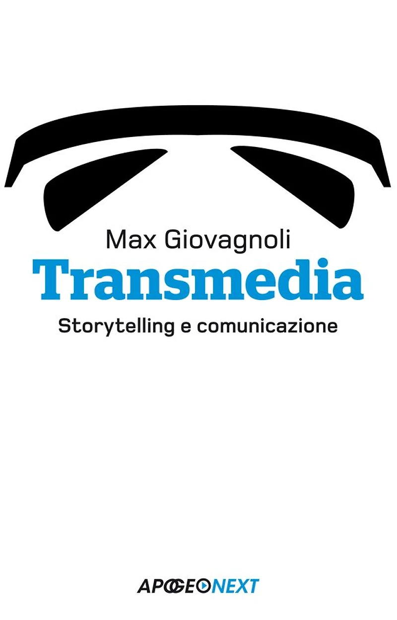 Transmedia : Storytelling e comunicazione