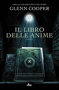 Il libro delle anime: La serie della Biblioteca dei Morti volume 2