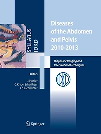 Diseases of the abdomen and Pelvis 2010-2013: Diagnostic Imaging and Interventional Techniques