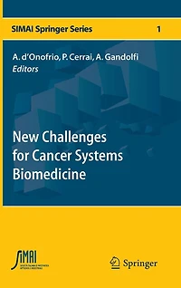 New Challenges for Cancer Systems Biomedicine