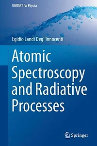 Atomic Spectroscopy and Radiative Processes