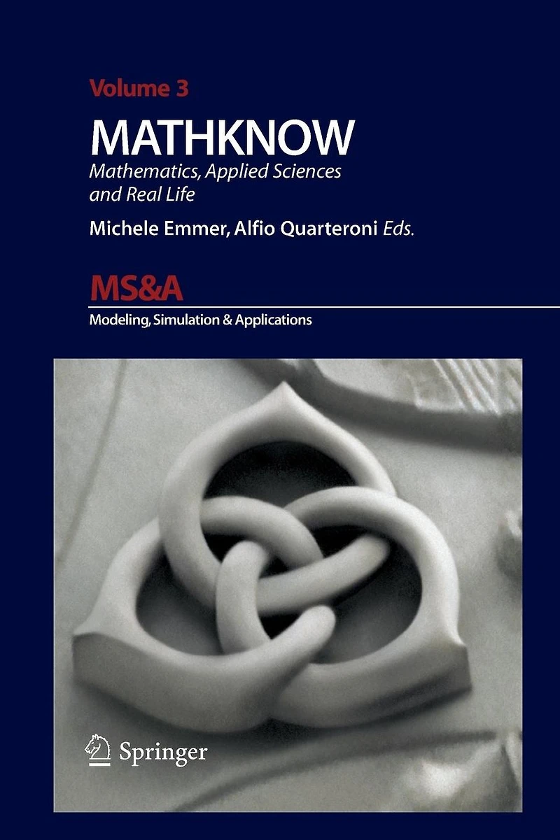 MATHKNOW: Mathematics, Applied Science and Real Life
