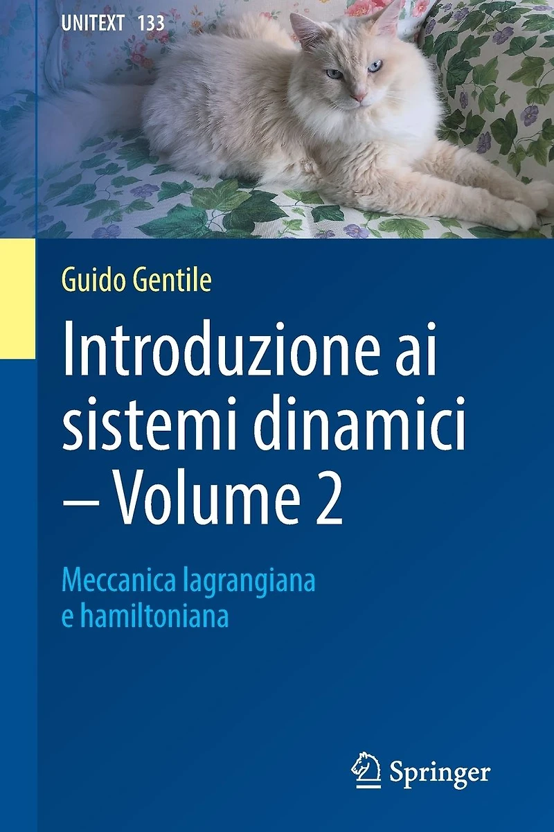 Introduzione ai sistemi dinamici - Volume 2: Meccanica lagrangiana e hamiltoniana