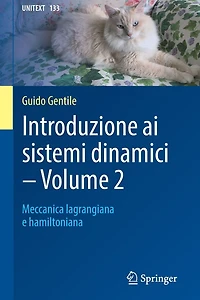 Introduzione ai sistemi dinamici - Volume 2: Meccanica lagrangiana e hamiltoniana