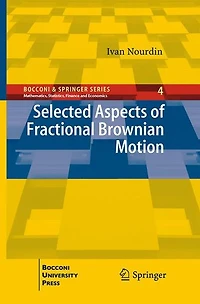 Selected Aspects of Fractional Brownian Motion
