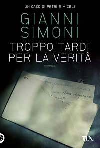 Troppo tardi per la verità: I casi di Petri e Miceli