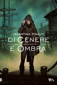 Di Cenere e Ombra (La Saga dei Discendenti)