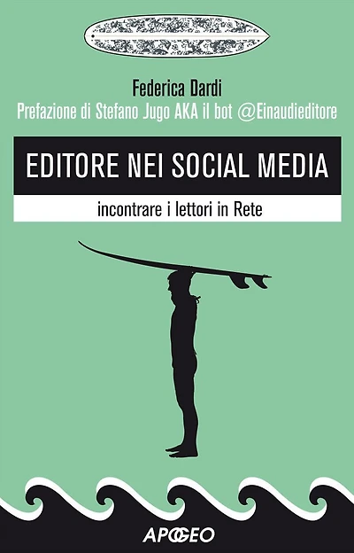 Editore nei social media: incontrare i lettori in Rete