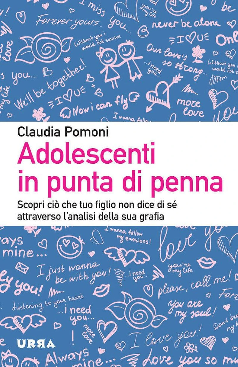 Adolescenti in punta di penna: Scopri ciò che tuo figlio non dice di sé attraverso l'analisi della sua grafia