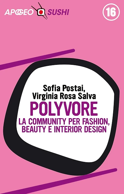 Polyvore: la community per fashion, beauty e interior design