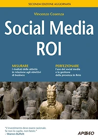 Social Media ROI: seconda edizione aggiornata