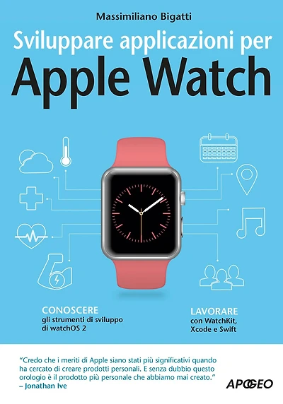 Sviluppare applicazioni per Apple Watch