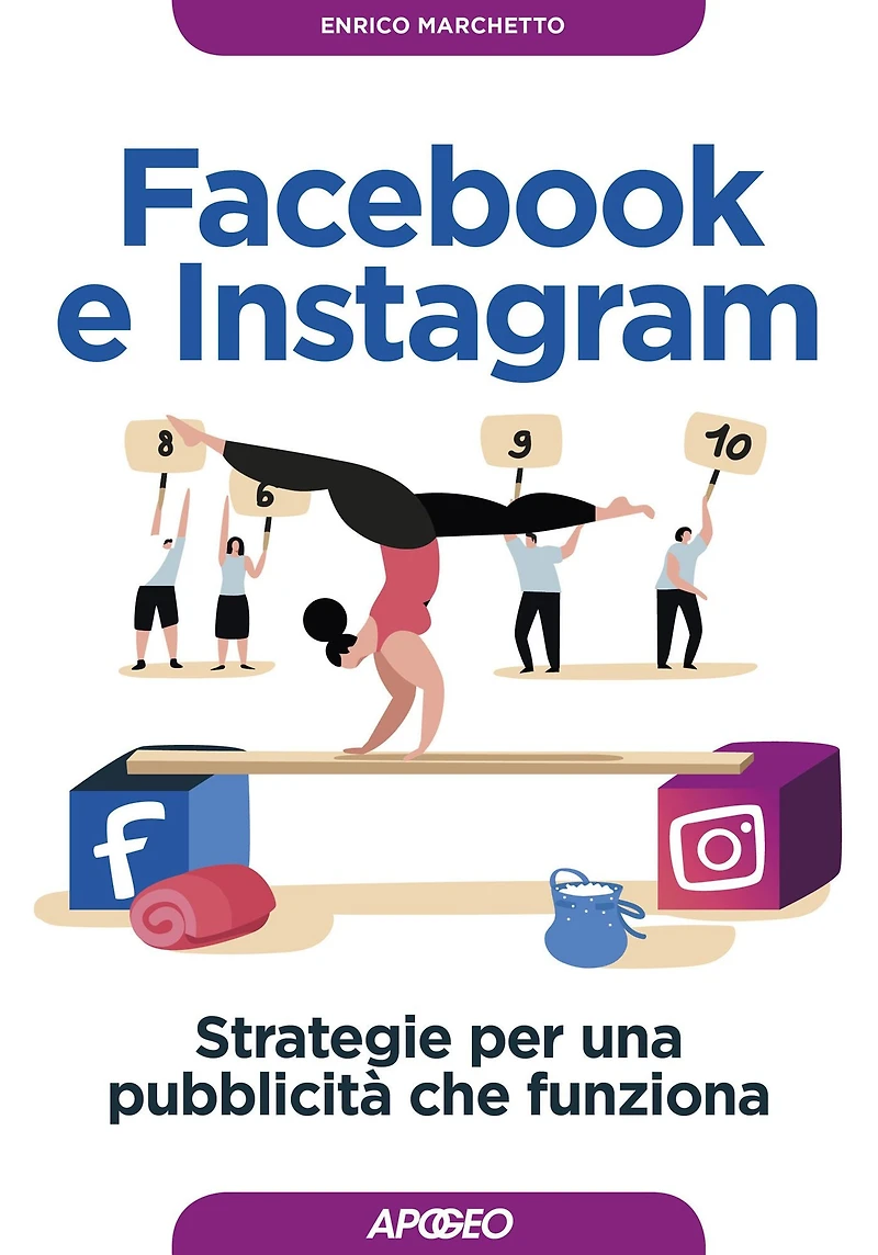 Facebook e Instagram: Strategie per una pubblicità che funziona