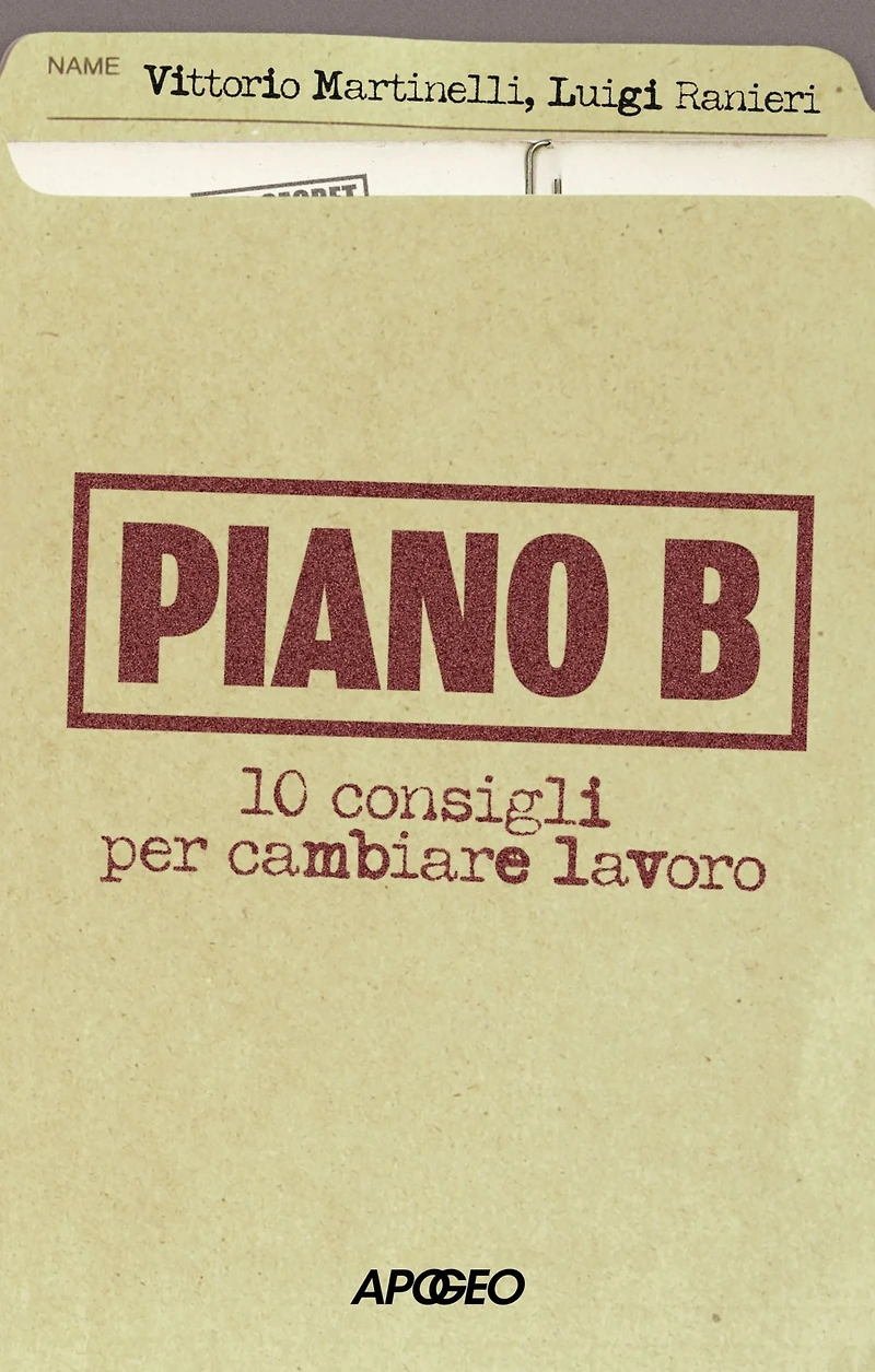 Piano B: 10 consigli per cambiare lavoro