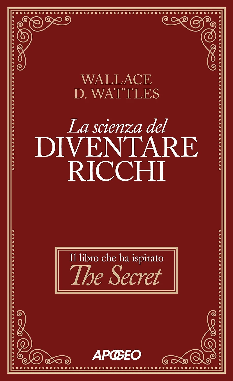 La Scienza del diventare ricchi (Traduzione: David De Angelis)