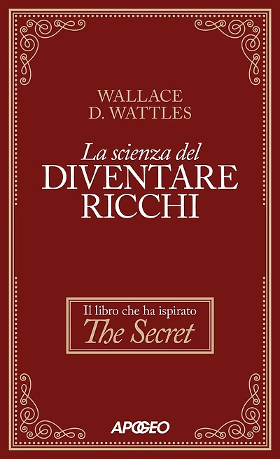 La Scienza del diventare ricchi (Traduzione: David De Angelis)