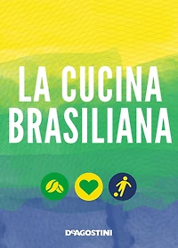 La cucina brasiliana