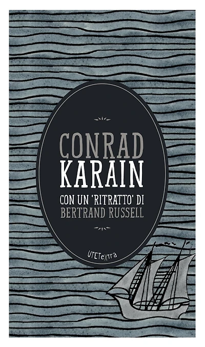 Karain: Con un Ritratto di Bertrand Russell