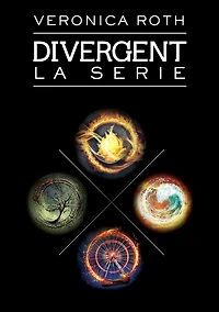 Divergent. La serie (Divergent - Insurgent - Allegiant - Four)