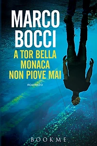 A Tor Bella Monaca non piove mai