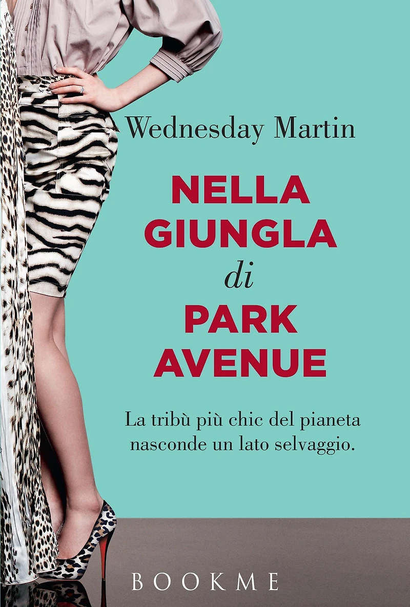Nella giungla di Park Avenue: La tribù più chic del pianeta nasconde un lato selvaggio