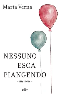 Nessuno esca piangendo