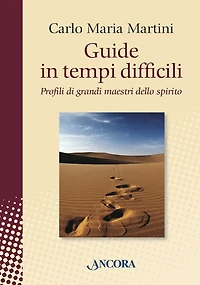 Guide in tempi difficili
