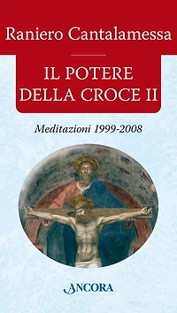 Il potere della Croce II